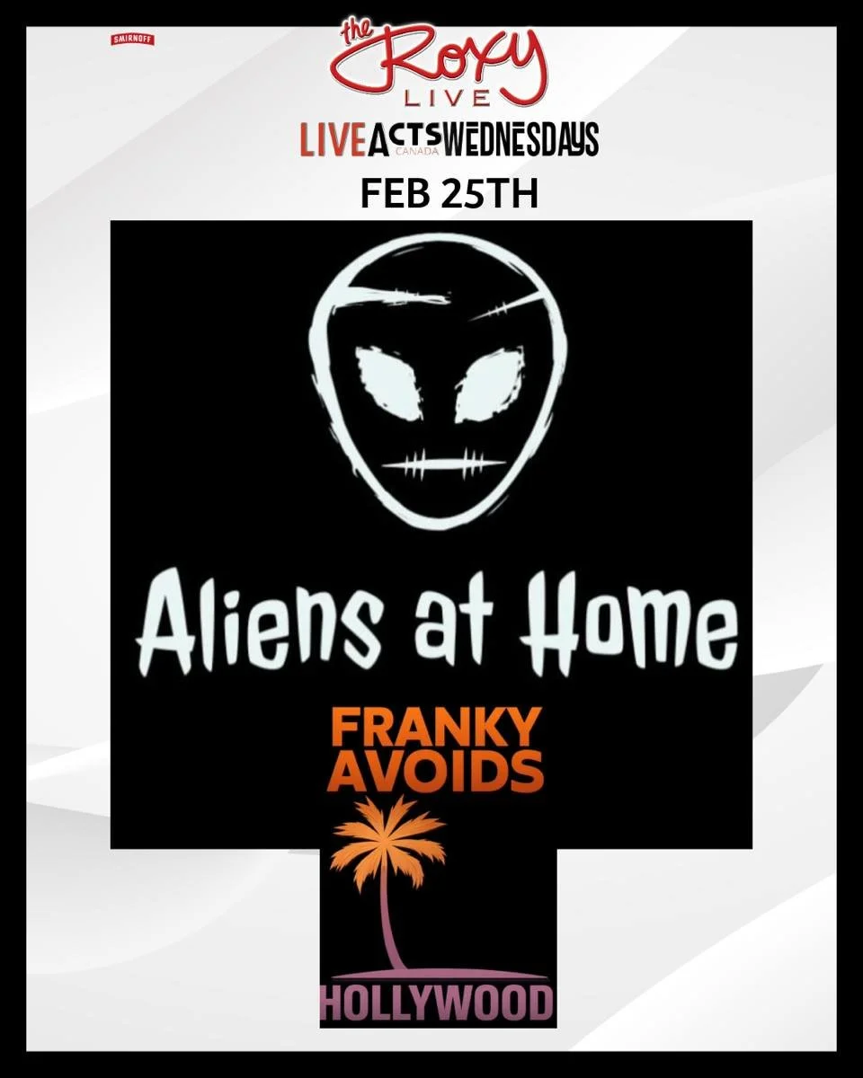 Live Acts and The Roxy Present Aliens at Home w/ Franky Avoids Hollywood, Wednesday February 25th! Doors 8pm. Tickets available at liveacts.ca or in bio.

#aliensathome #frankyavoidshollywood #LiveActs #roxycabaret #vancouvermusic
