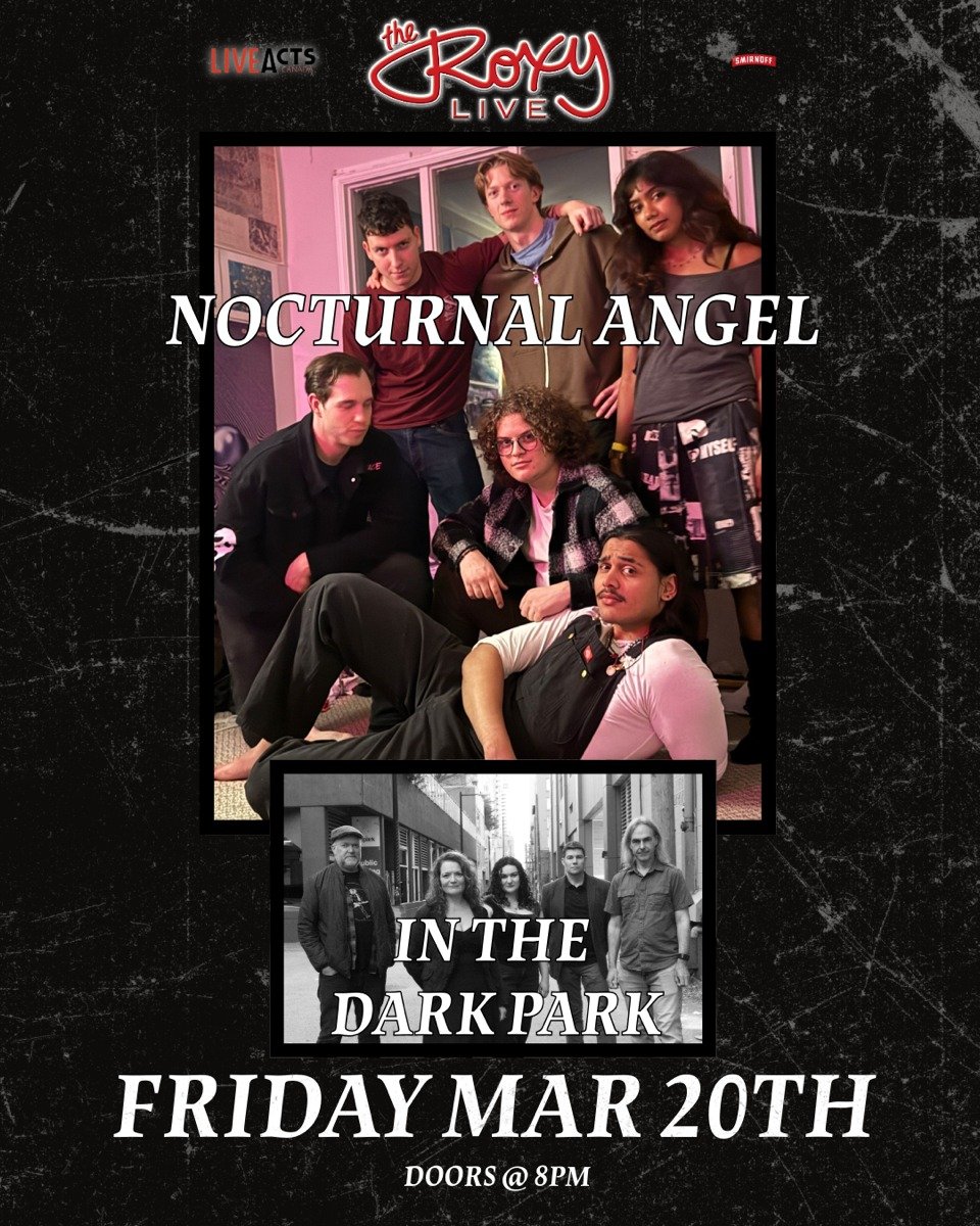 TONIGHT: Live Acts and The Roxy Present Nocturnal Angel w/ In The Dark Park, Friday March 20th! Doors 8pm. Tickets available at liveacts.ca or in bio.

#nocturnalangel #inthedarkpark #LiveActs #roxycabaret #vancouvermusic