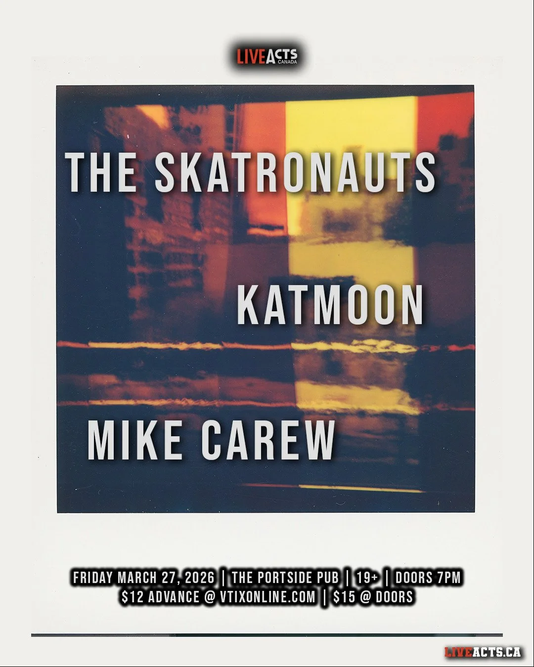 TONIGHT: Live Acts and Portside Pub Presents The Skatronauts w/ KatMoon, Mike Carew, Friday March 27th! Doors 7pm. Tickets available at liveacts.ca or in bio.

#LiveActs #portsidepub #vancouvermusic #theskatronauts #katmoon #mikecarew