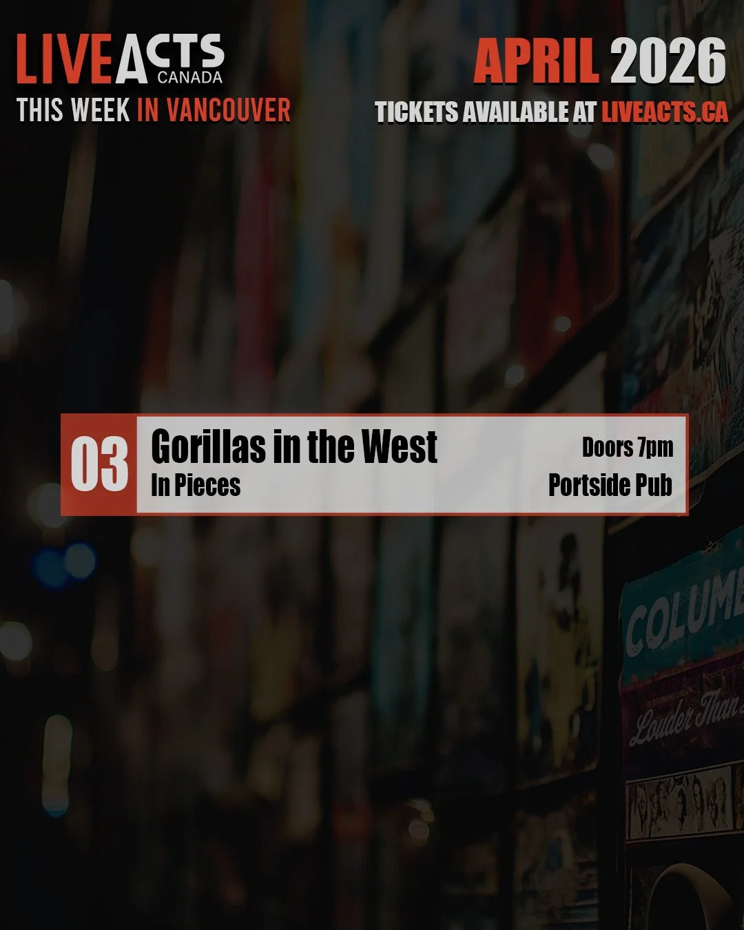 THIS WEEK IN VANCOUVER:
#gorillasinthewest #inpieces #liveacts #vancouvermusic #portsidepub