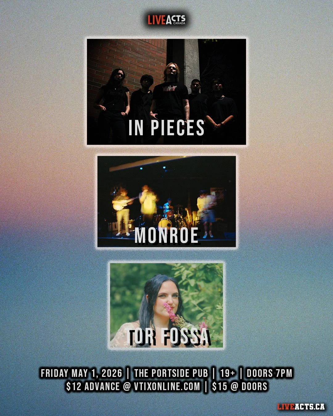 Live Acts and Portside Pub Presents In Pieces w/ Monroe, Tor Fossa , Friday May 1st! Doors 7pm. Tickets available at liveacts.ca or in bio. 

#inpieces #monroe #torfossa #LiveActs #portsidepub #vancouvermusic
