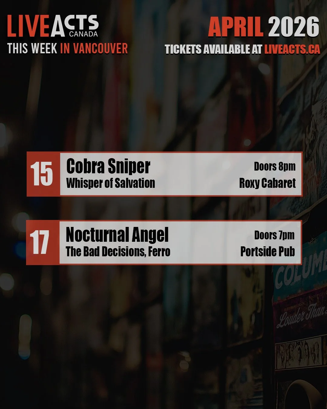 THIS WEEK IN VANCOUVER:
#cobrasniper #whisperofsalvation #nocturnalangel #thebaddecisions #ferro #roxycabaret #portsidepub #liveacts #vancouvermusic