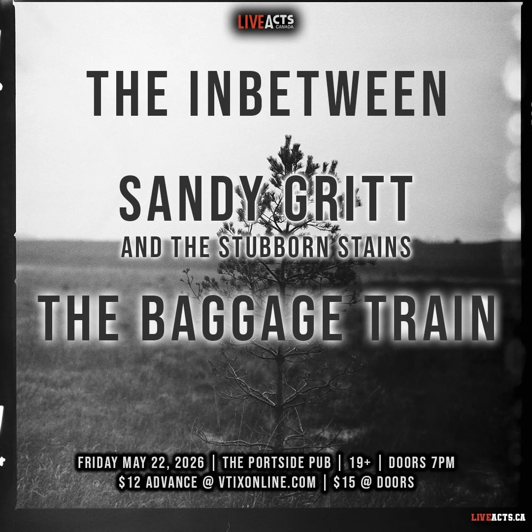The Inbetween w/ Sandy Gritt and the Stubborn Stains, The Baggage Train