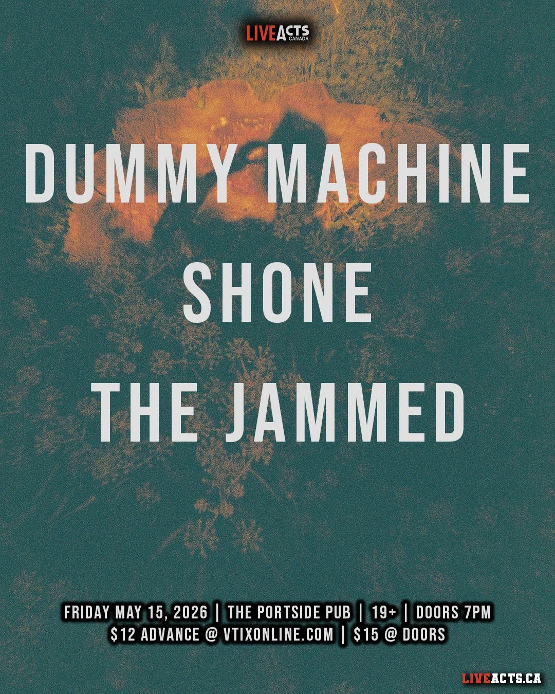Live Acts and Portside Pub Presents Dummy Machine w/ Shone, The Jammed, Friday May 15th! Doors 7pm. Tickets available at liveacts.ca or in bio. 

#dummymachine #shone #thejammed #LiveActs #portsidepub #vancouvermusic
