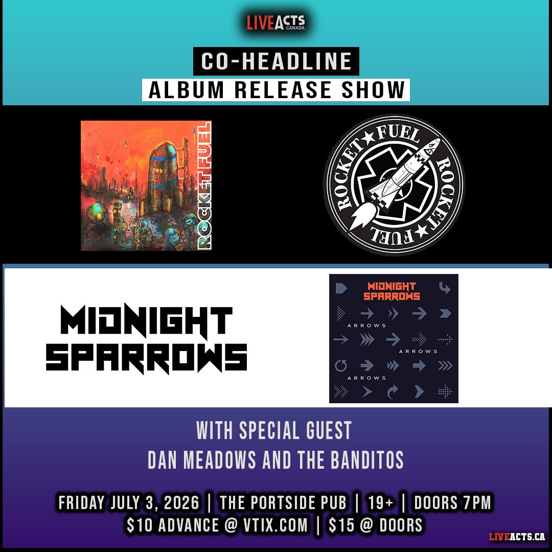 Rocket Fuel and Midnight Sparrows Album Release Show with Dan Meadows and the Banditos