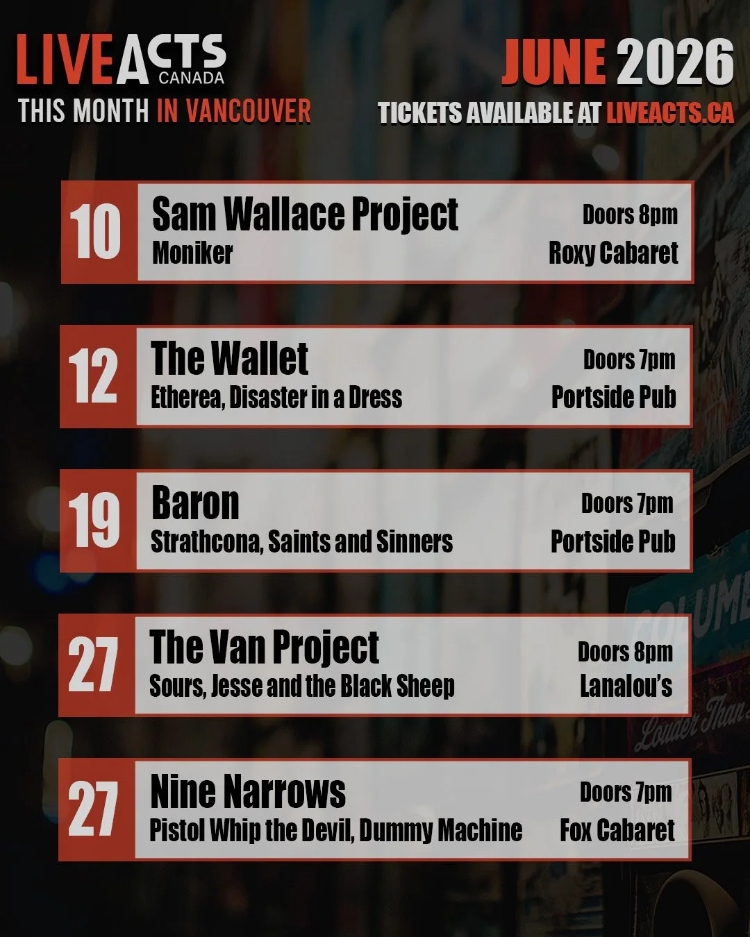 THIS MONTH IN VANCOUVER:
#samwallaceproject #moniker #thewallet #etherea #disasterinadress #baron #strathcona #saintsandsinners #thevanproject #sours #jesseandtheblacksheep
