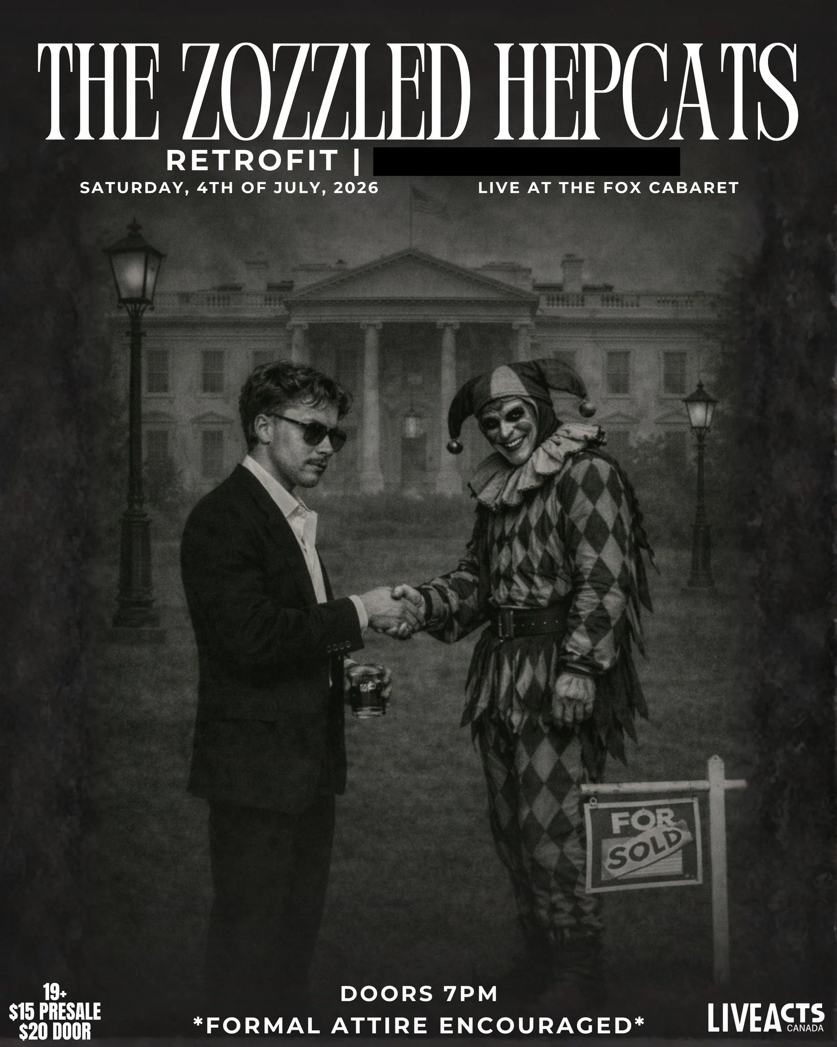 Live Acts and Fox Cabaret Presents The Zozzled Hepcats w/ Retrofit, Saturday July 4th! Doors 7pm. Tickets available at liveacts.ca or in bio.

#thezozzledhepcats #retrofit #LiveActs #foxcabaret #vtixonline #vancouvermusic