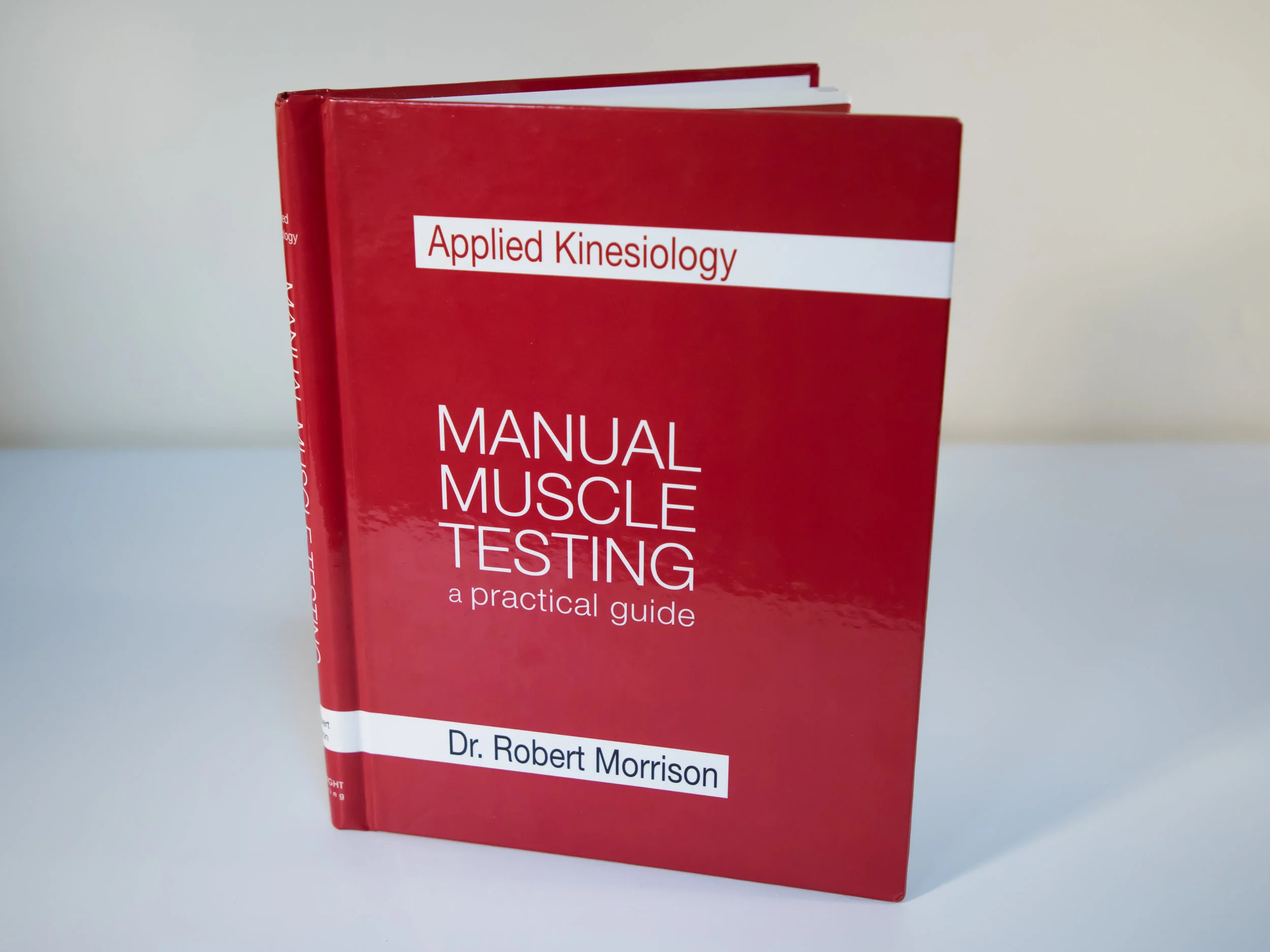 Applied Kinesiology Manual Muscle Testing — Practical Guides