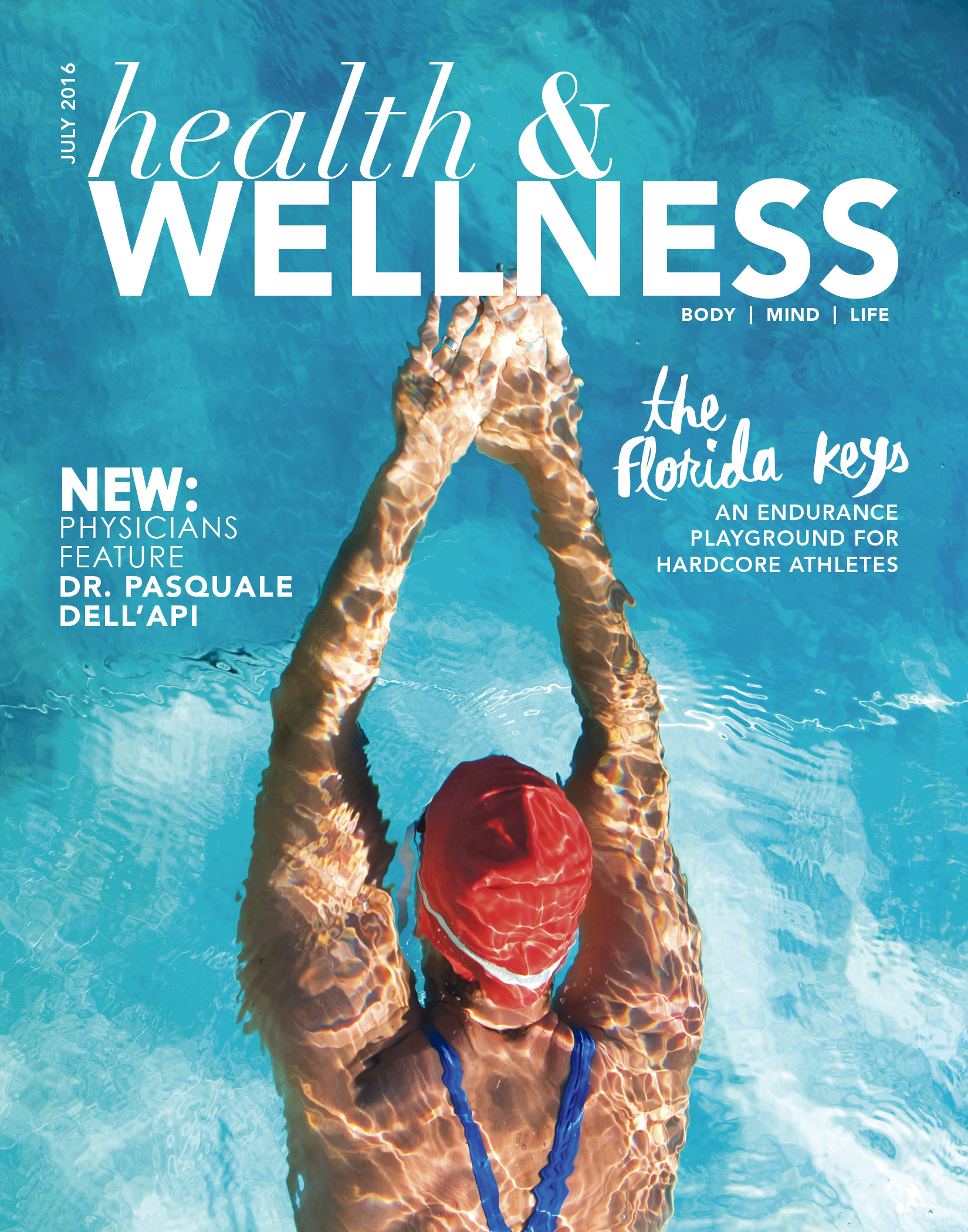 Health & Wellness | JULY 2016
