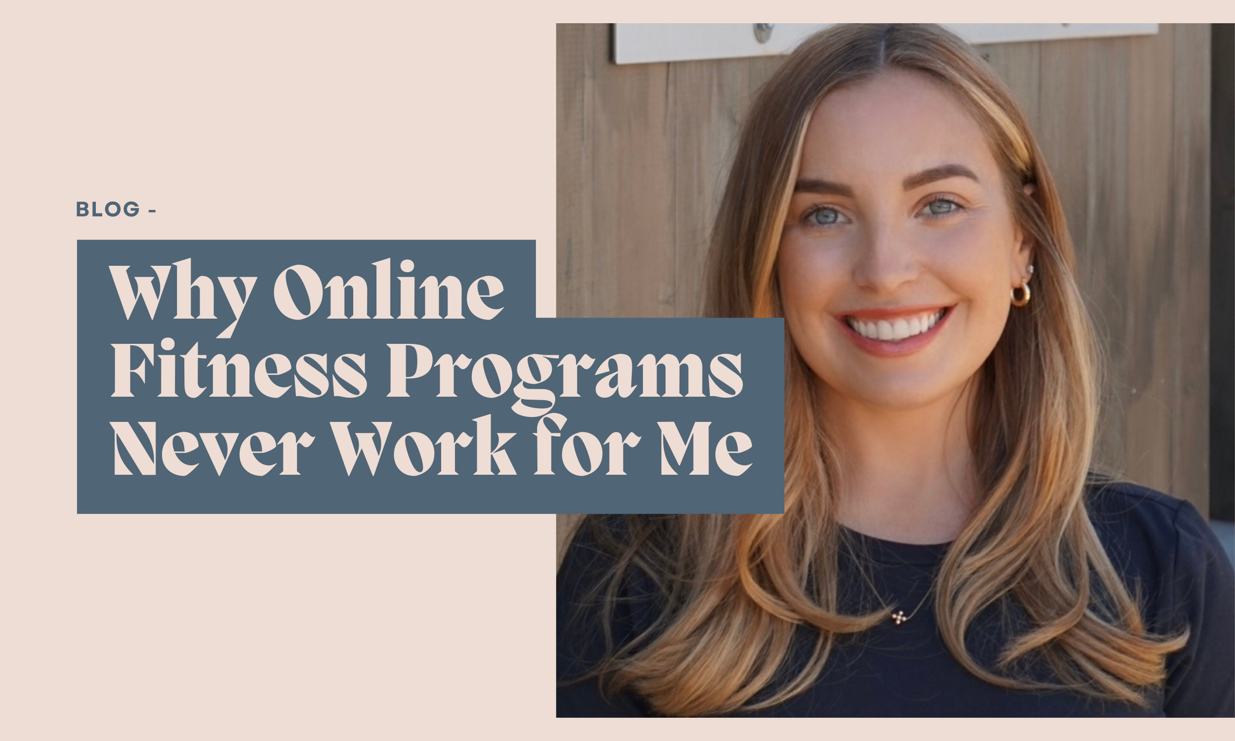 Why Online Fitness Programs Never Work for Me