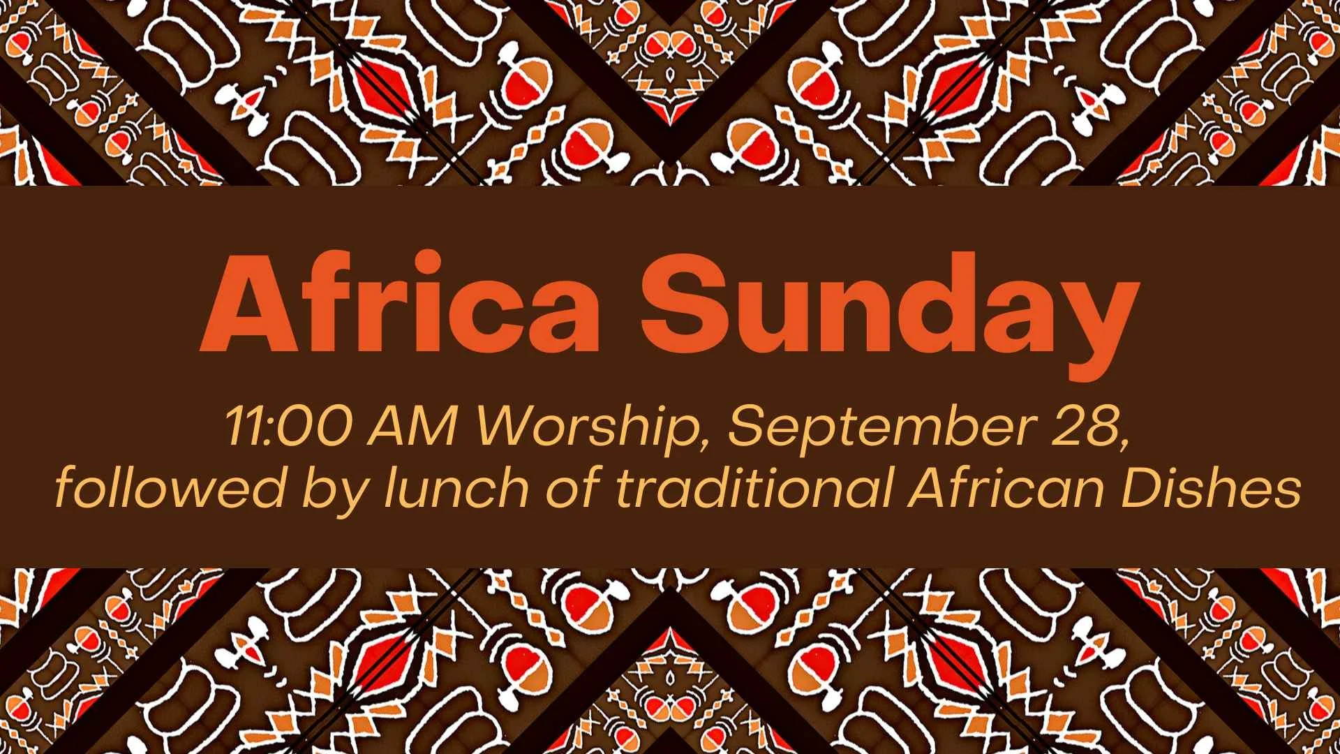Worship - Africa Sunday