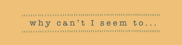 Why-Can't-I...-Blog.jpg