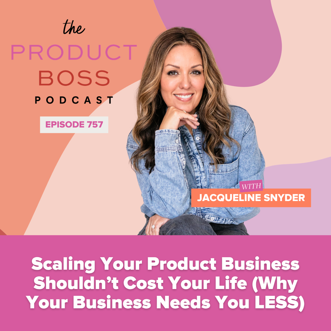 Scaling Your Product Business Shouldn’t Cost Your Life (Why Your Business Needs You LESS)