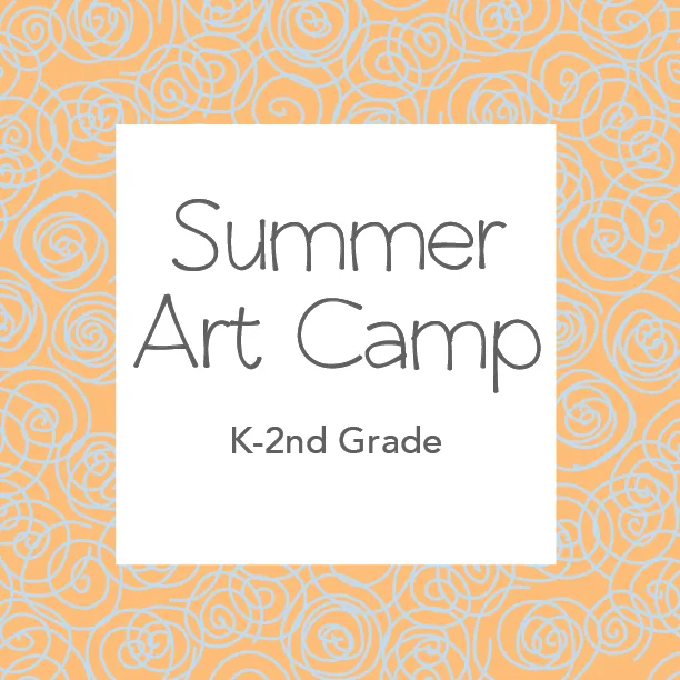 Summer Art Camp, K-2nd Grade.jpg