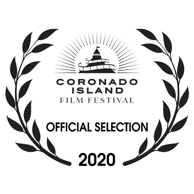 Official Selection of Coronado Island Film Festival