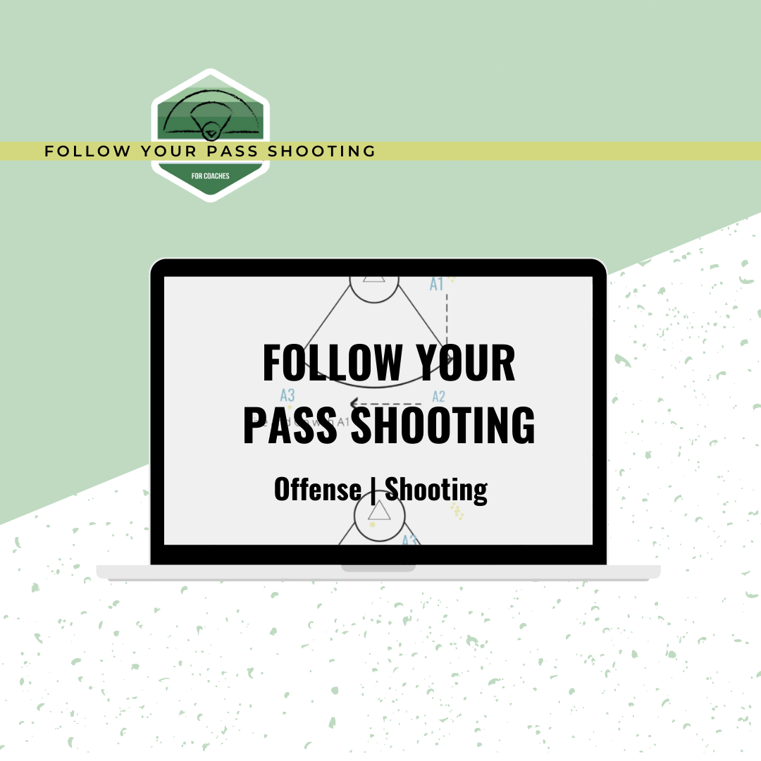 Follow Your Pass Shooting