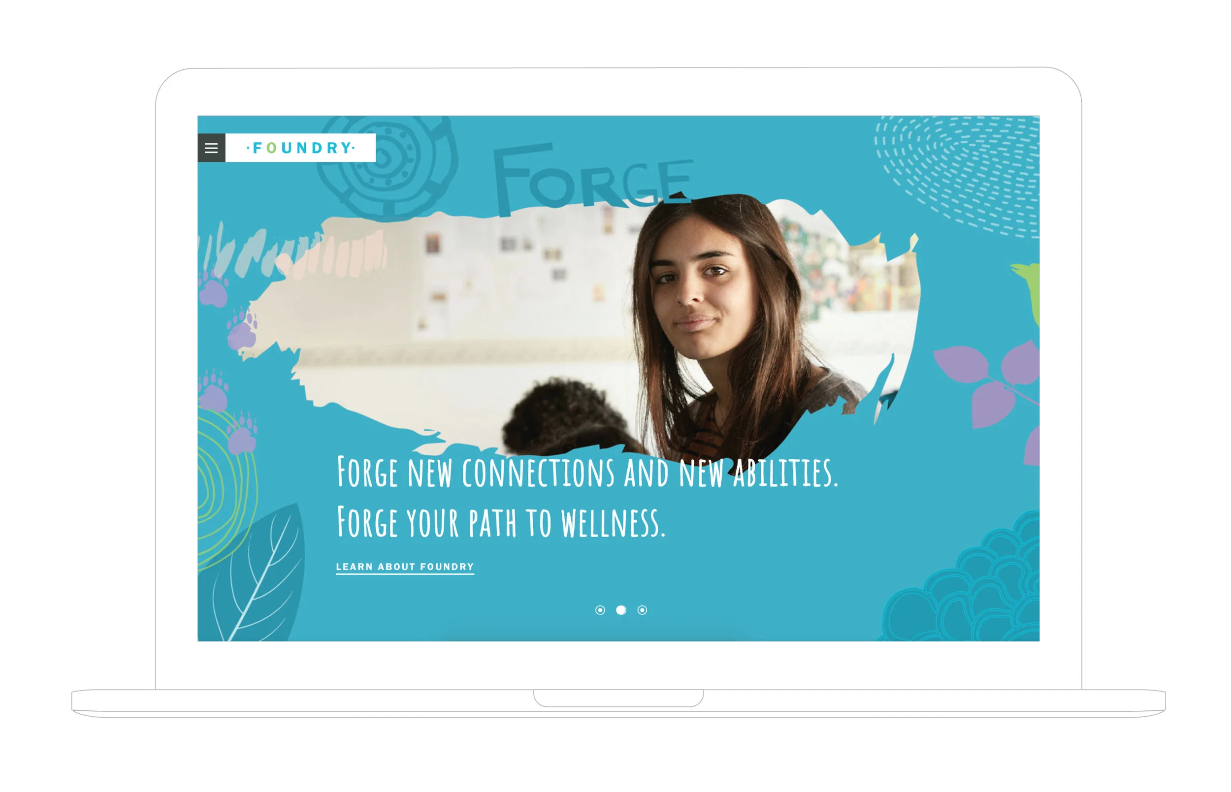  Foundry BC is an organization that represents government, community agencies, families and donors that come together to transform how youth access health and social services. Through online accessibility to creating multiple centres throughout the l