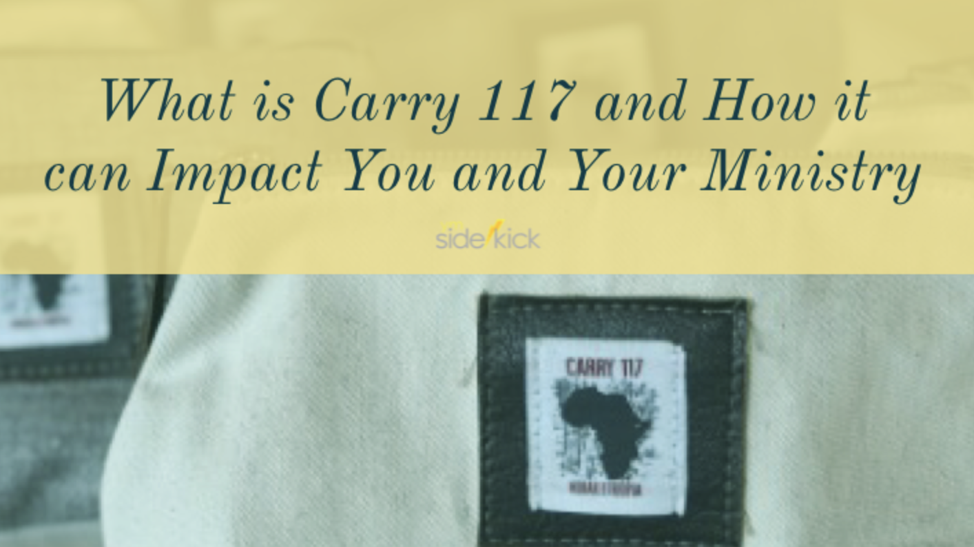 What is Carry 117 and How Can it Impact You and Your Ministry