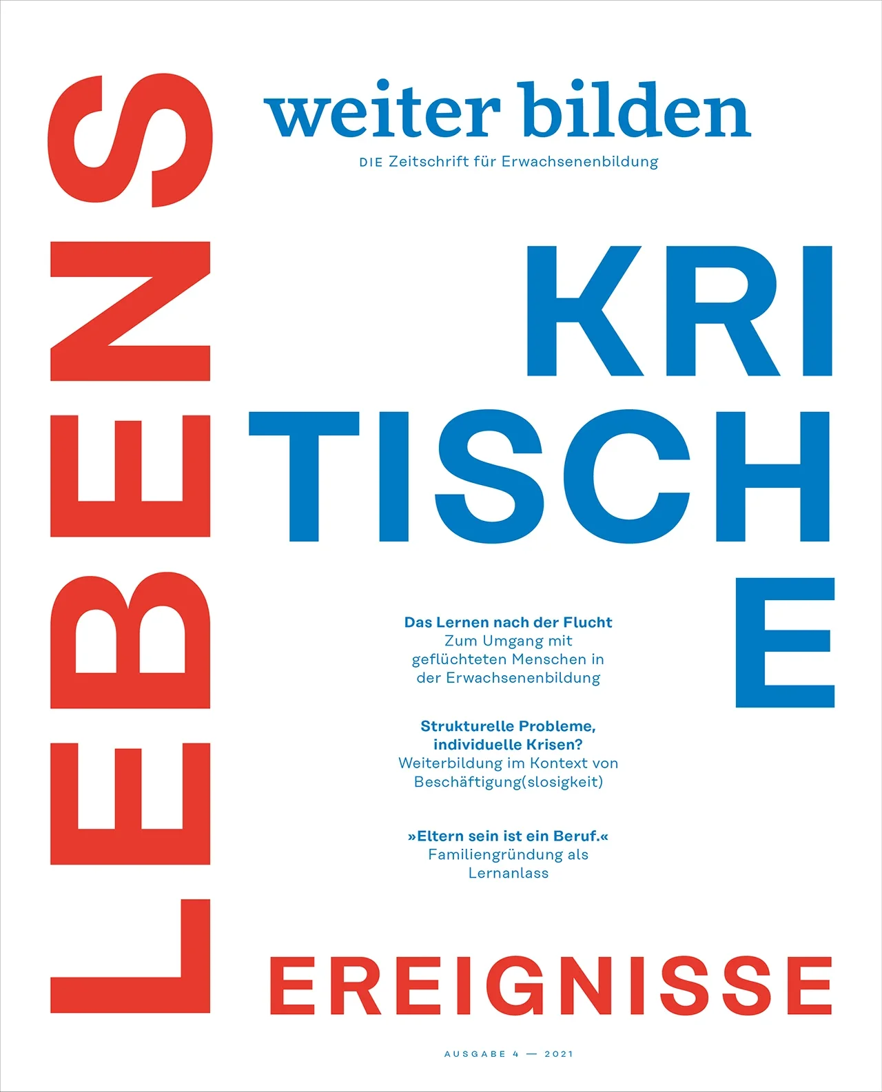 weiter bilden Magazin Cover 2021/4 »Lebenskritische Ereignisse«, Editorial Design Christine Lange