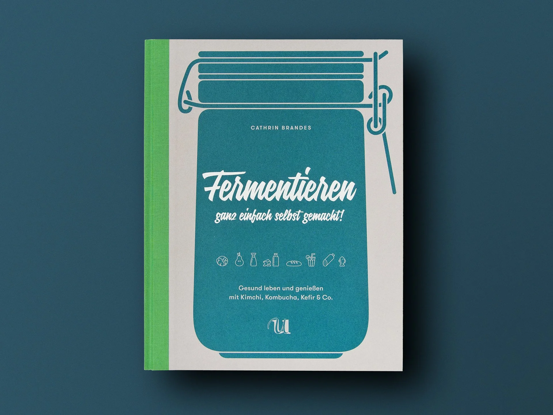 Christine_Lange_Editorial_Design_Buchgestaltung_Fermentieren_01.jpg
