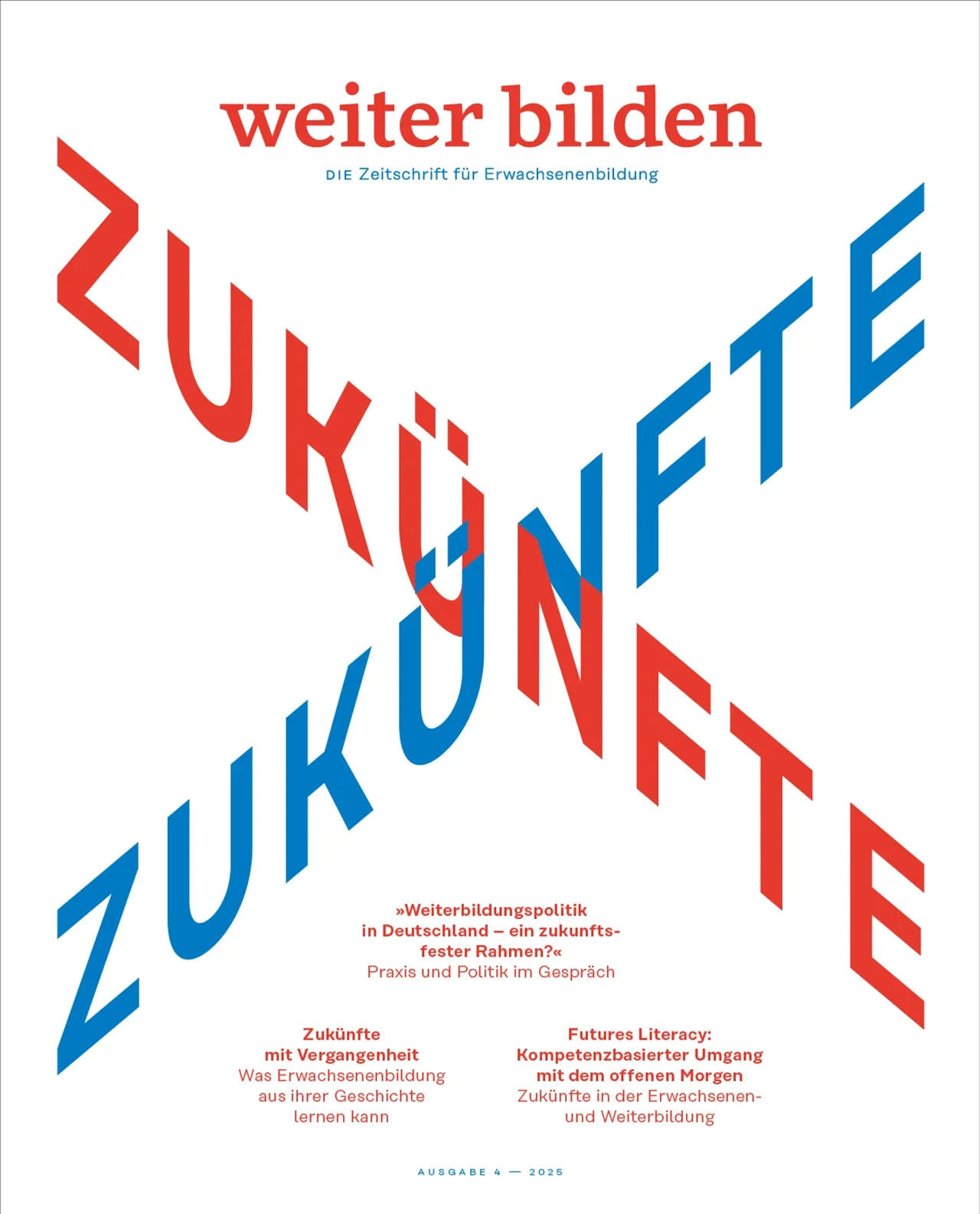 weiter bilden Magazin Cover 2025/4 »Zukünfte«, Editorial Design Christine Lange