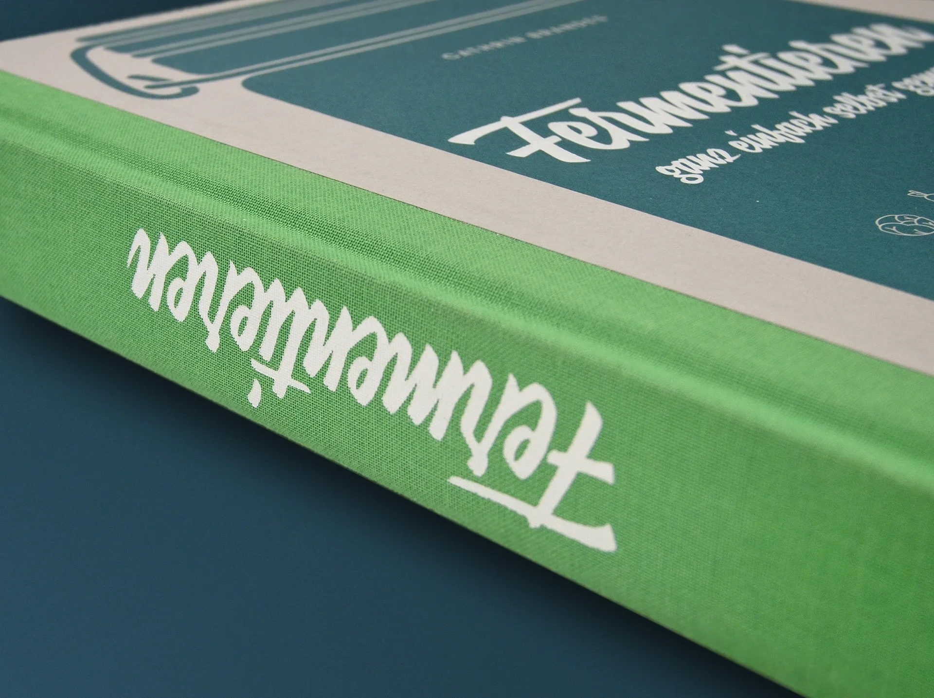 Kochbuch Fermentieren – Buchgestaltung Editorial Design Christine Lange Berlin