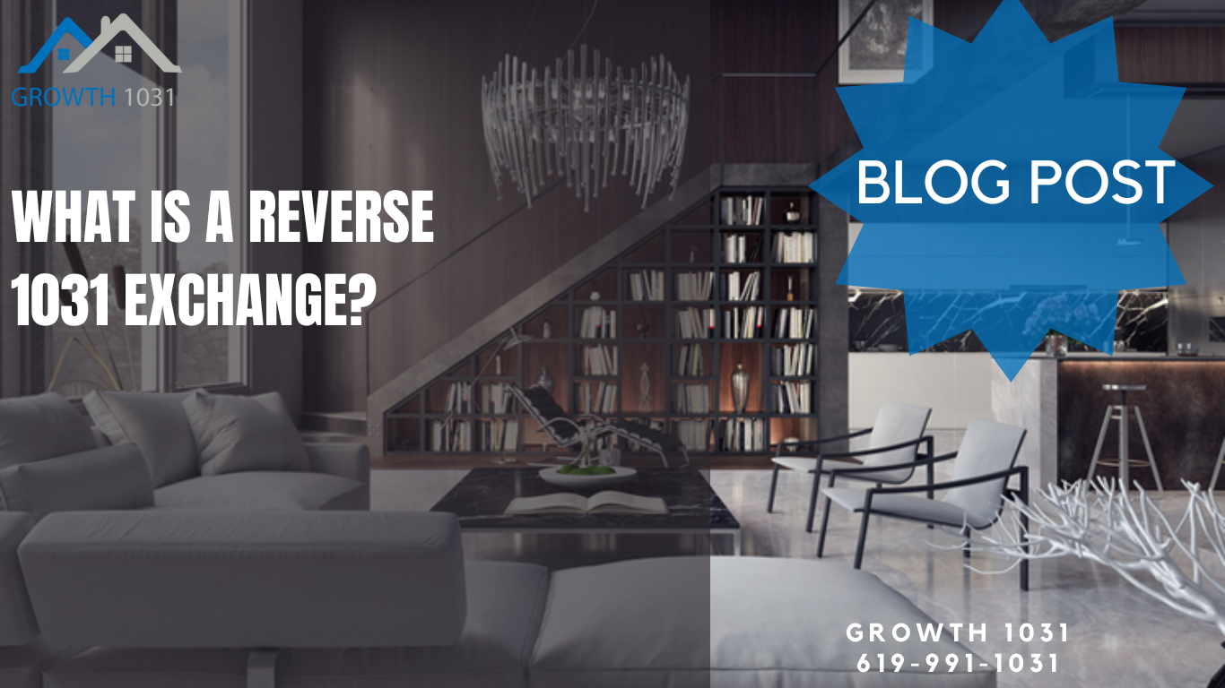 Understanding Reverse&nbsp;1031&nbsp;Exchanges