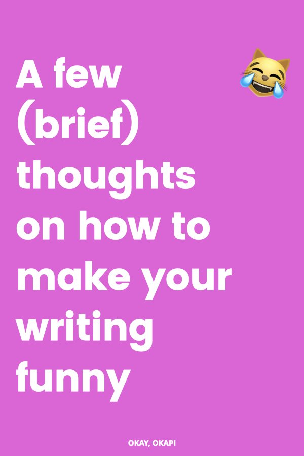 A Few brief Thoughts On How To Make Your Writing Funny Okay Okapi 100-important-transition-words-for-essays-in-english-to-make-your