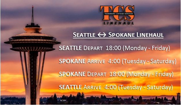 Our Seattle - Spokane Linehaul Schedule