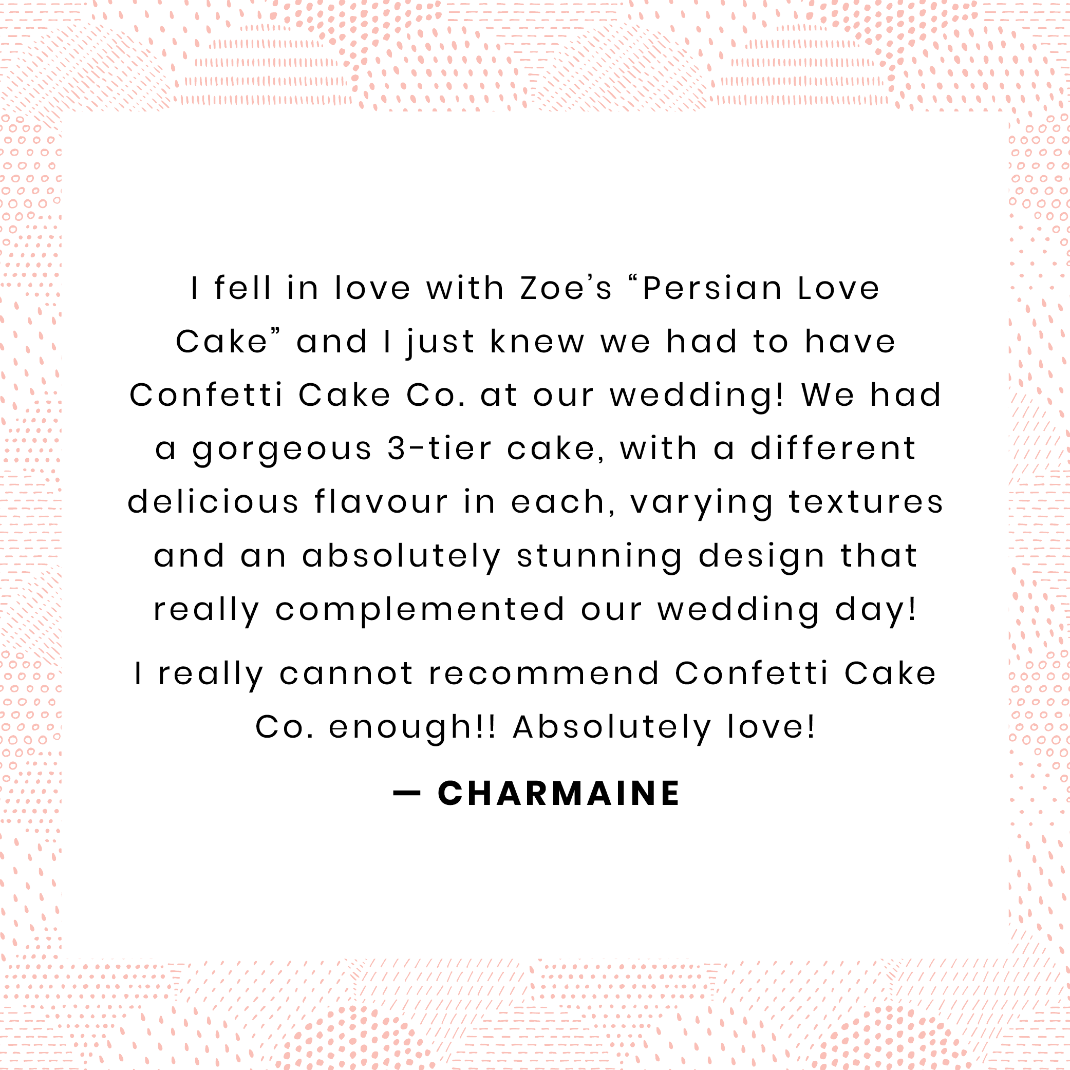 confetti-cake-co-charmaine-testimonial.png