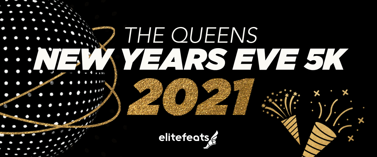 elitefeats_Queens_NYE_5K_1200x500_110320.gif