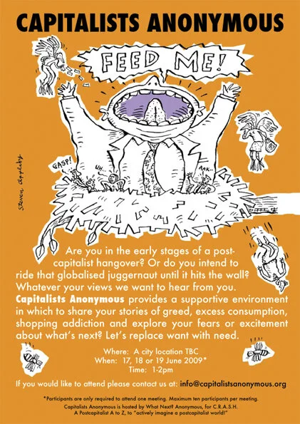 A flyer titled Capitalists Anonymous and Feed Me
