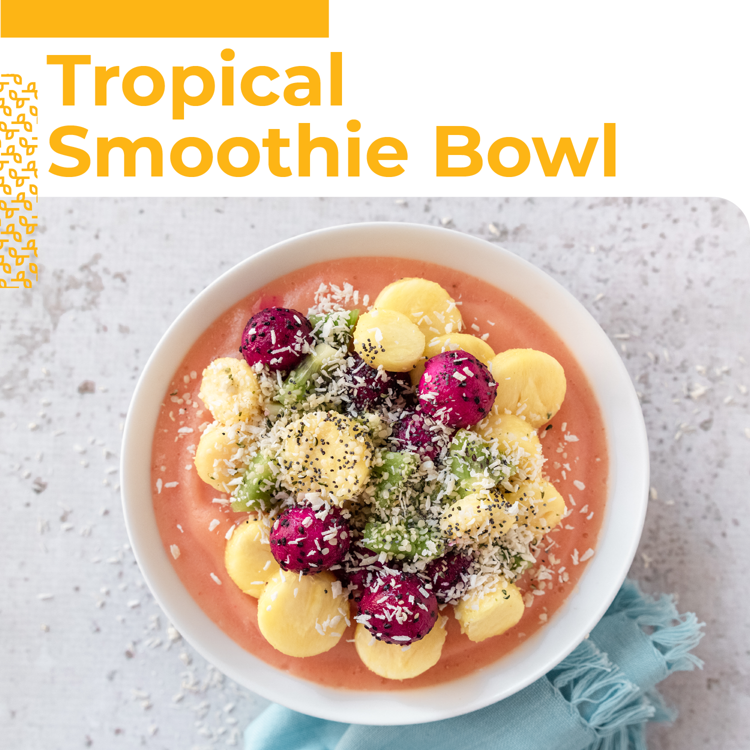 Tropical Smoothie Bowl Image.png