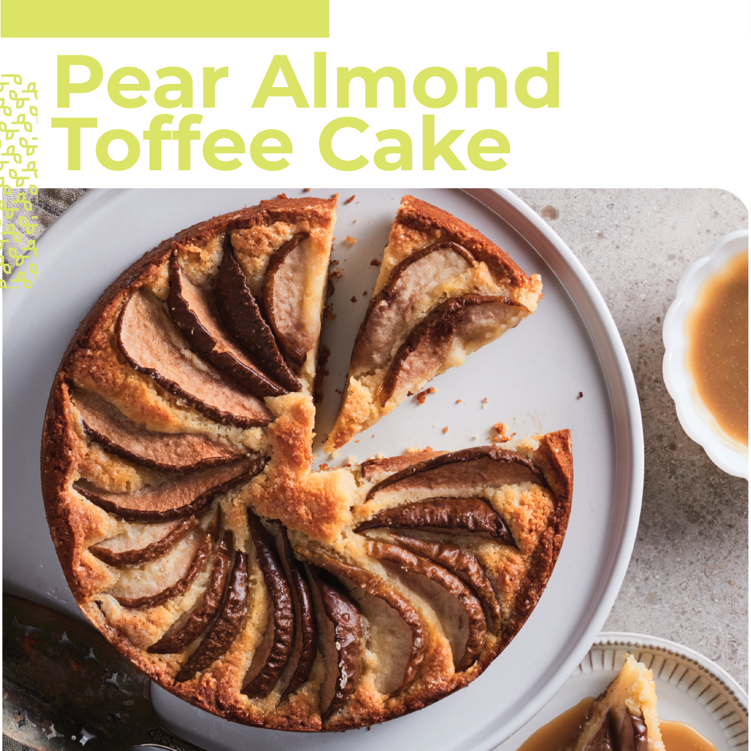 Pear Almond Toffee Cake Image.png