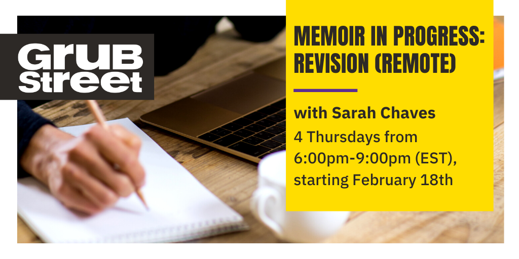 Memoir in Progress: Revision