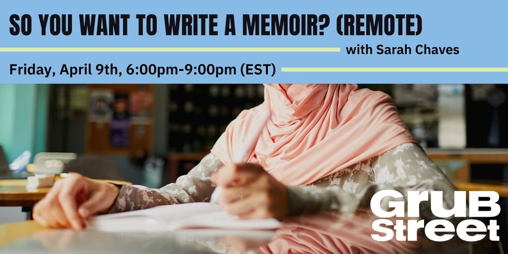 So You Want to Write a Memoir?