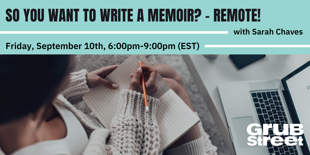 So You Want to Write a Memoir?