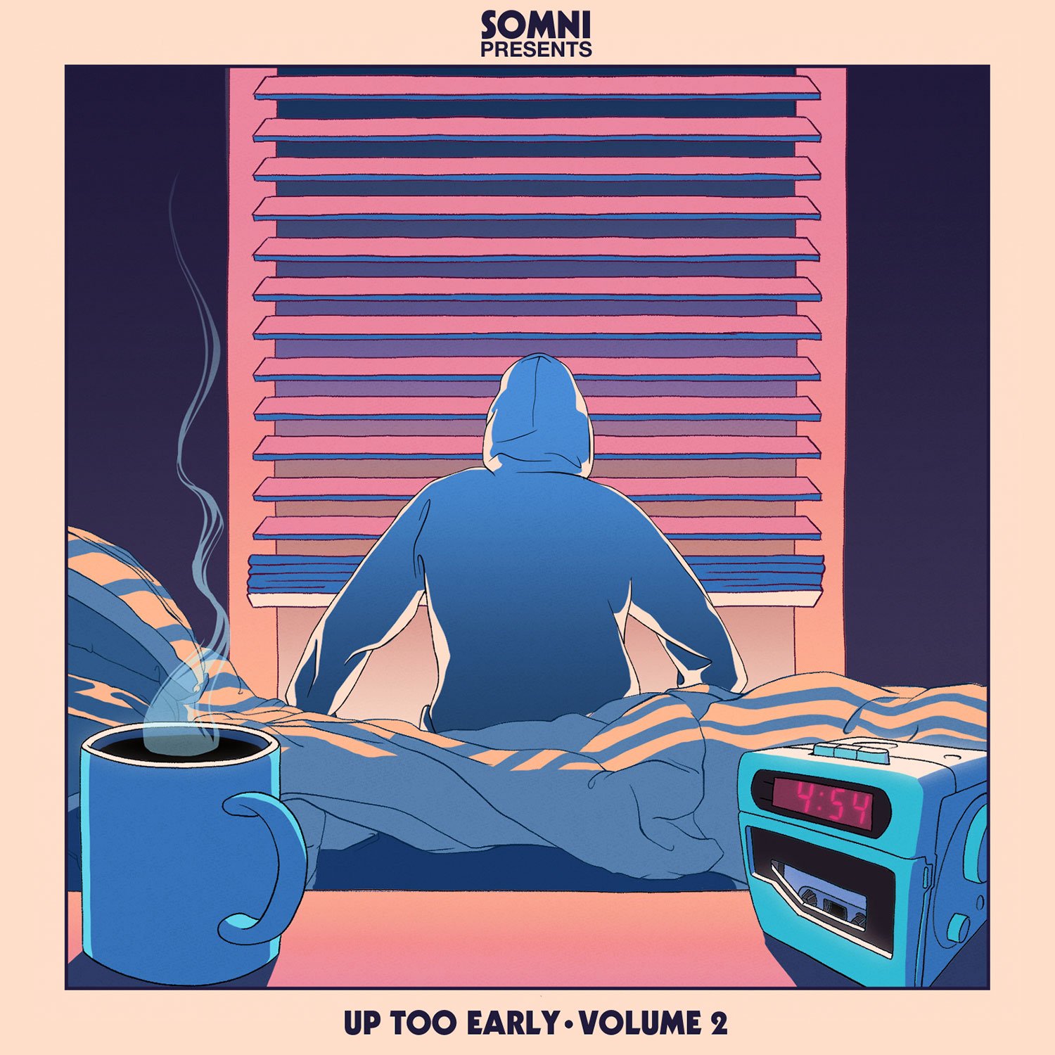 Somni Presents: Up Too Early Volume 2