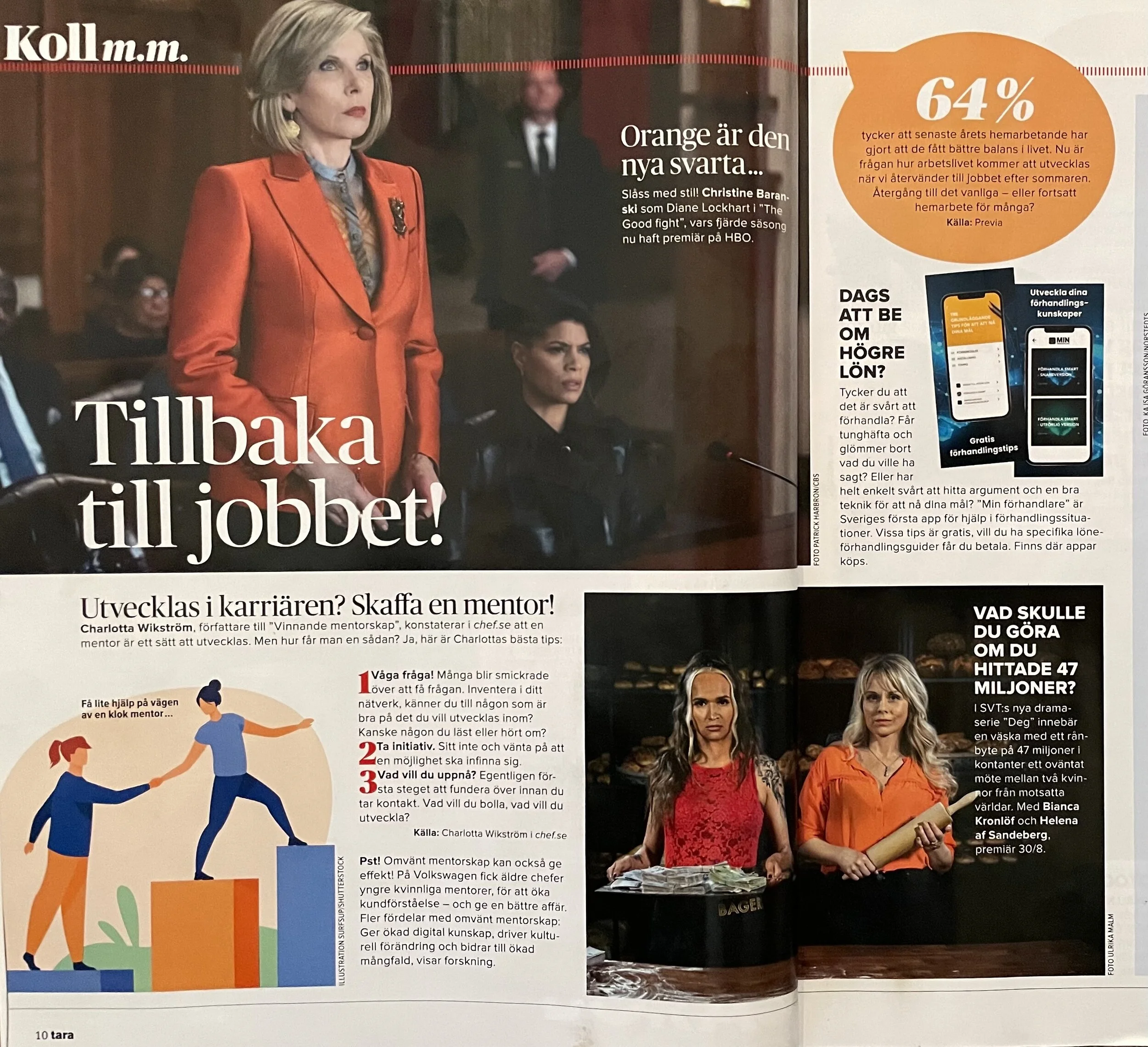 Min Förhandlare uppmärksammas i Tara - för kvinnan mitt i livet