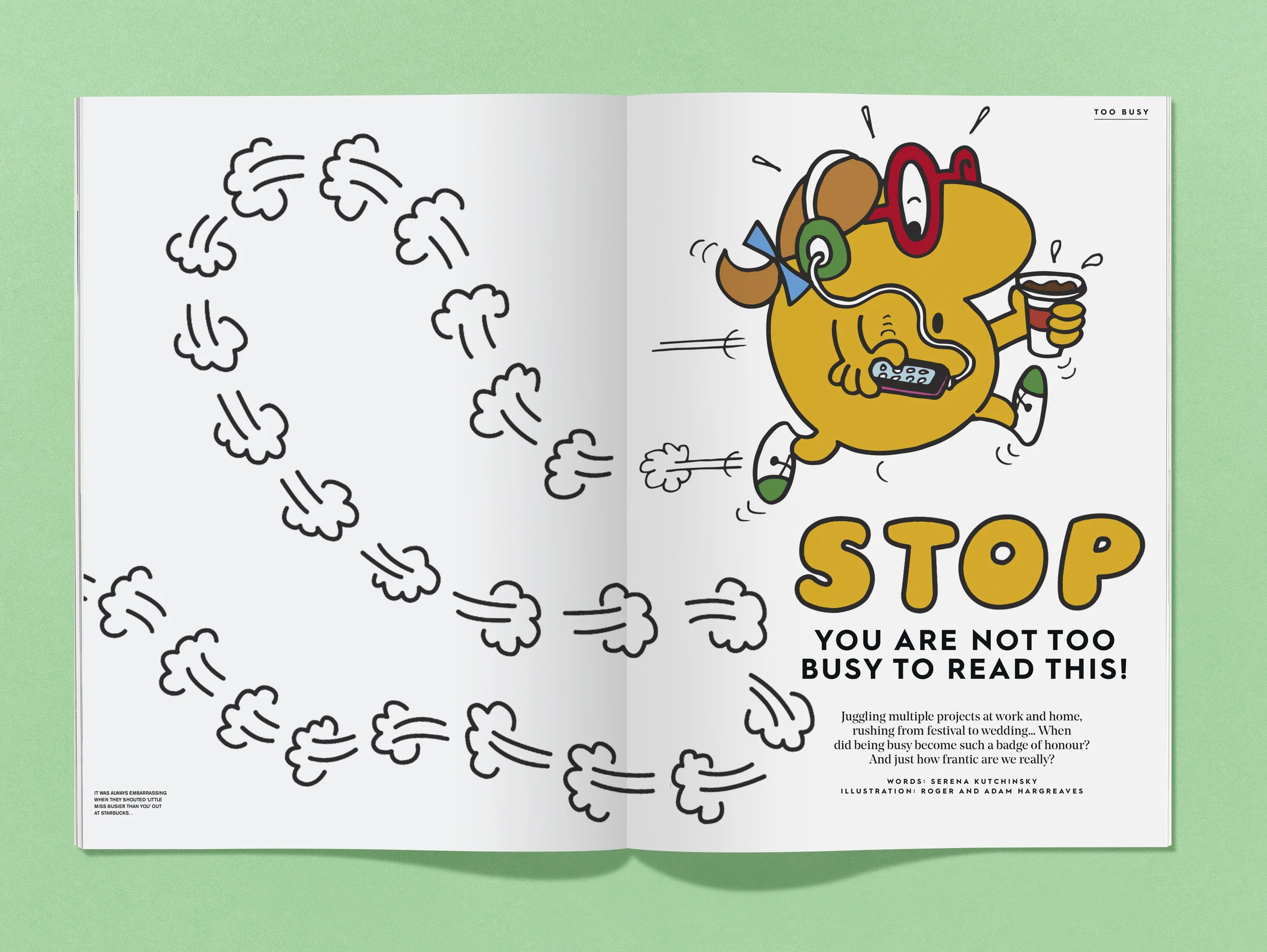 Exclusive Little Miss character drawn by Roger and Adam Hargreaves running accross the pages. 
