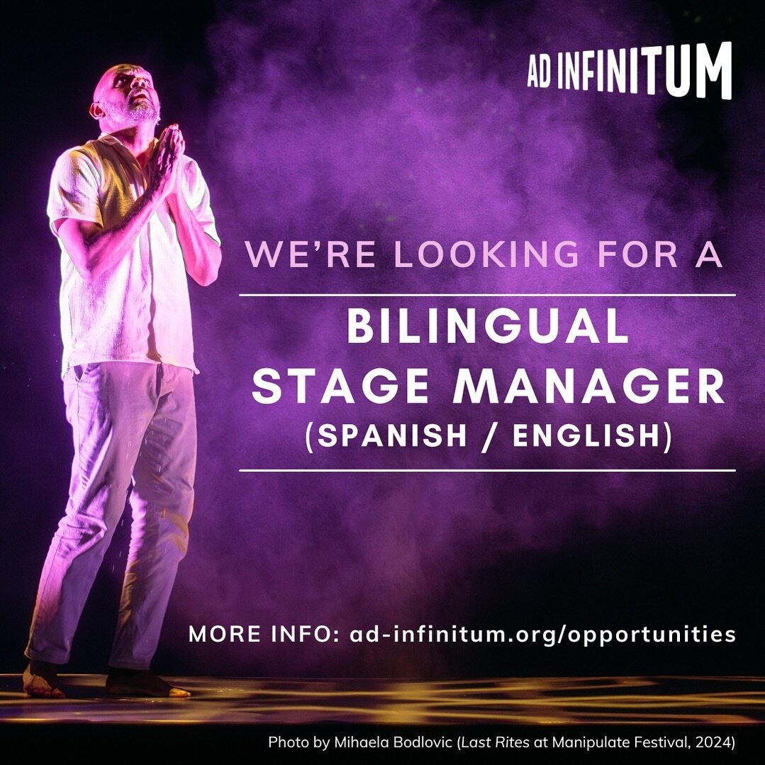 📣 JOB OPPORTUNITY!! 📣

We&rsquo;re looking for a BILINGUAL STAGE MANAGER (Spanish / English) for the rehearsals of our upcoming production Until I Find You / Hasta Encontrarte (working title).

🗓️ Monday 17 June - Friday 19 July
📍 5 weeks of rehe