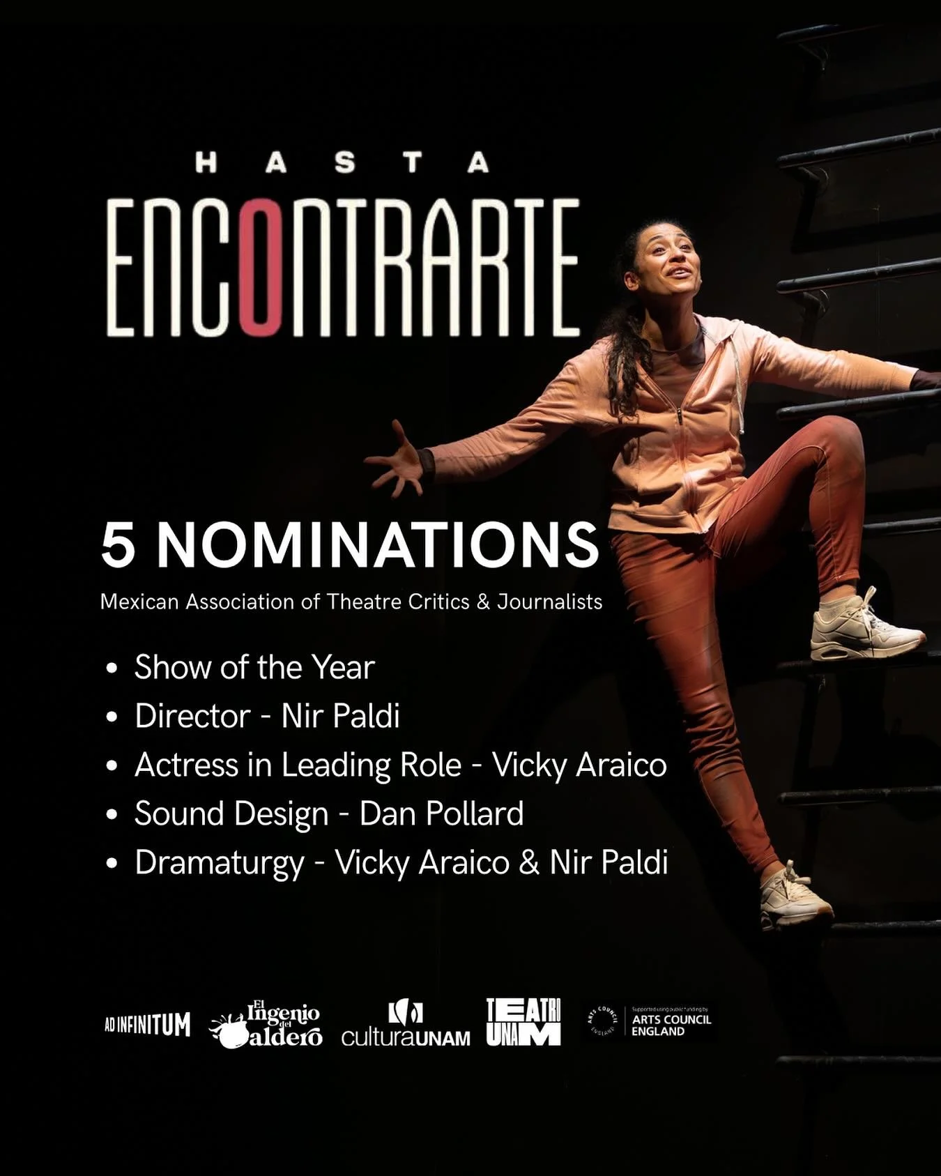We are so delighted that Hasta Encontrarte, our co-Production with Teatro Unam and El Ingenio del Caldero that opened in Mexico City in October last year has been nominated for 5 awards by the Mexican Association of Theatre Critics and Journalists!

