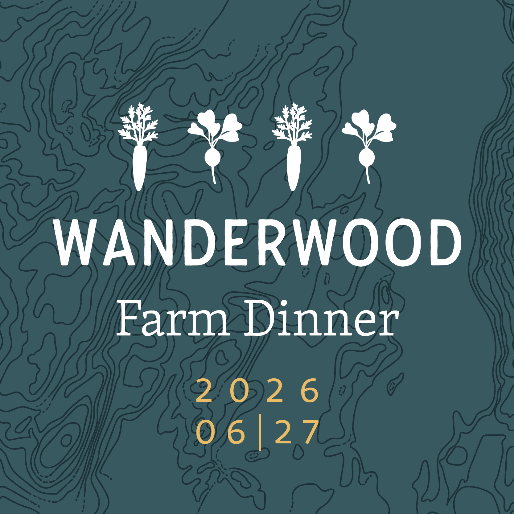 2026 Farm Dinner - June 27, 2026