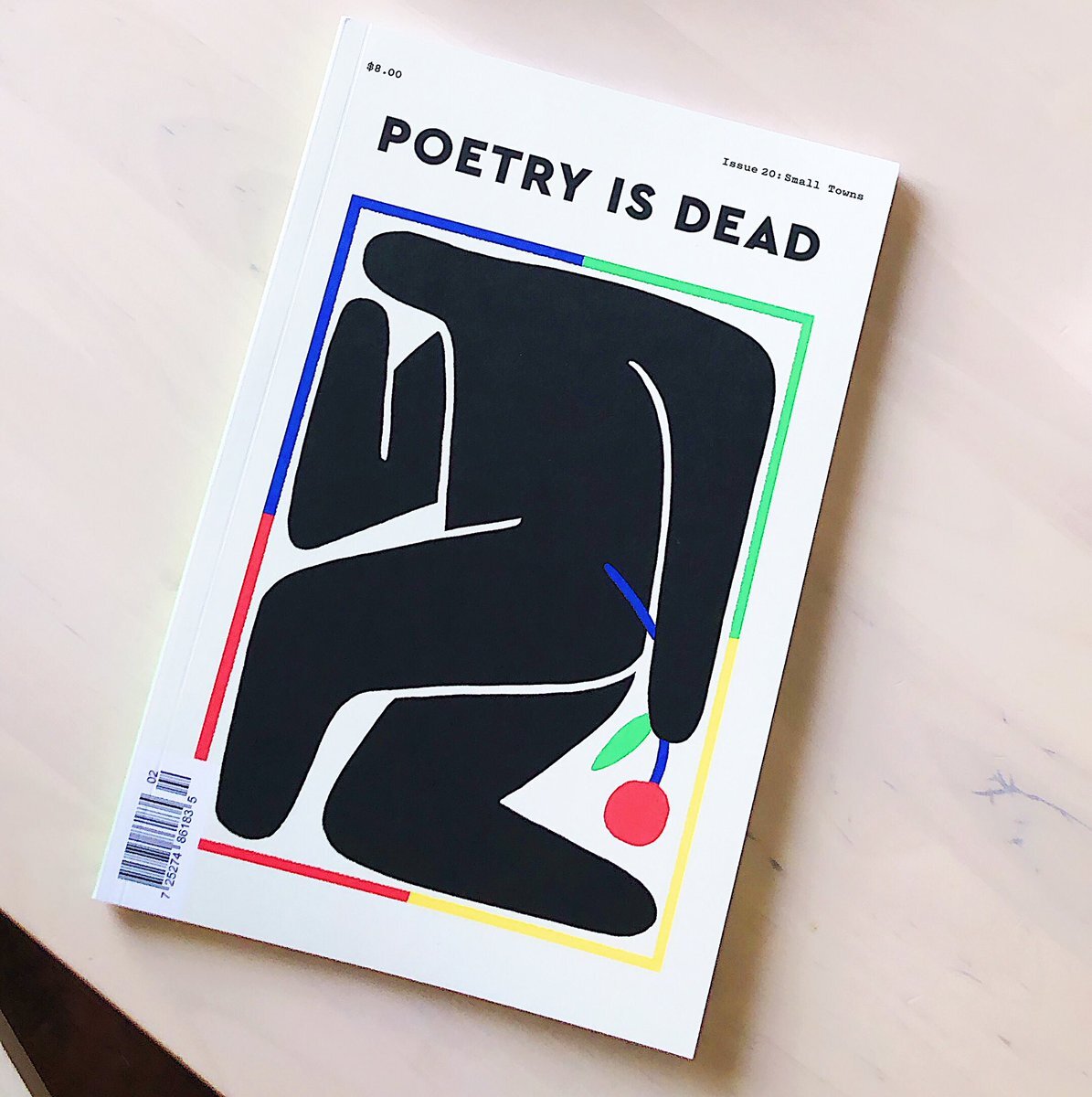 Poetry Is Dead Small Towns Issue