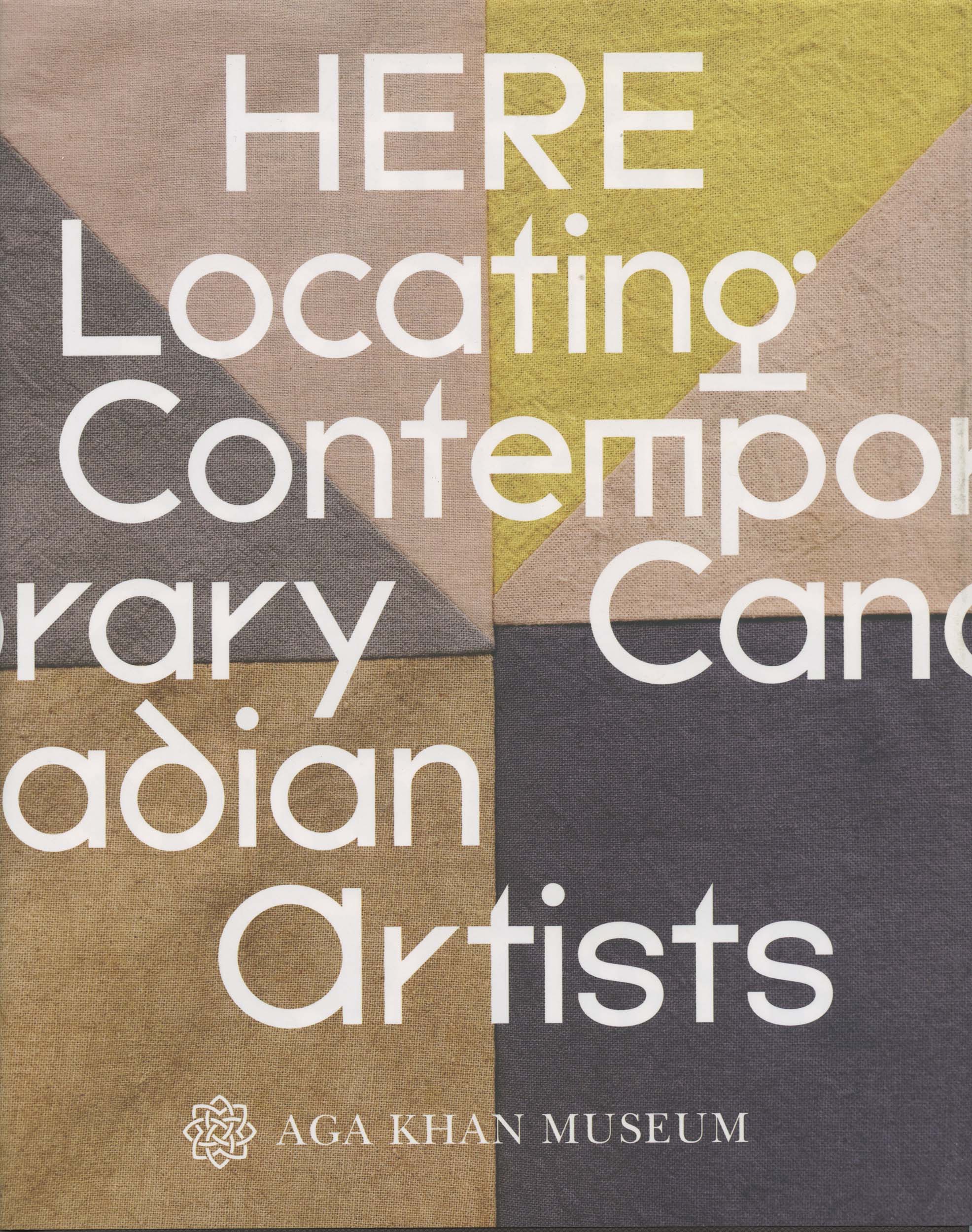 Here: Locating Contemporary Canadian Artsits