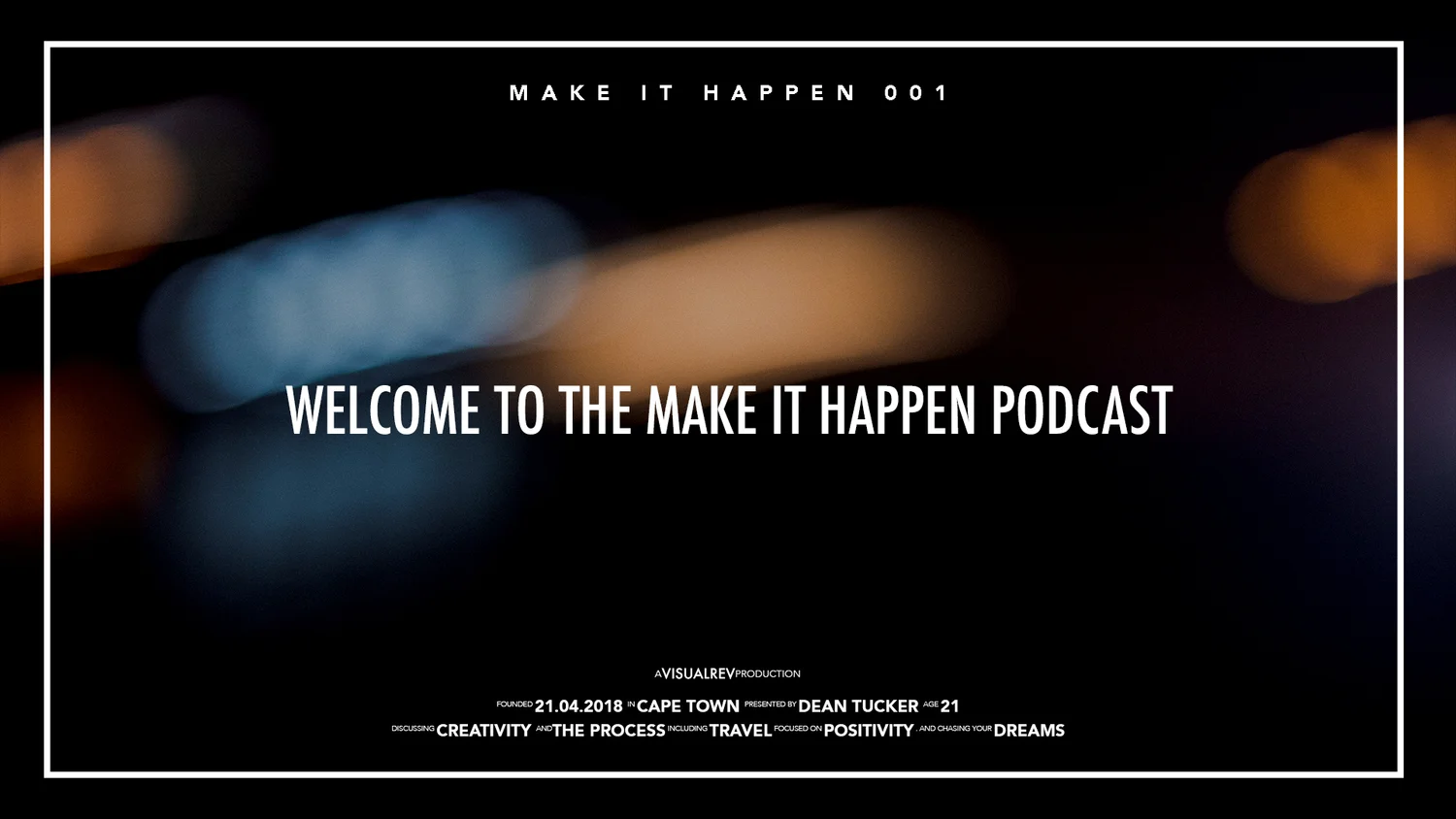 INTRO | MAKE IT HAPPEN 001