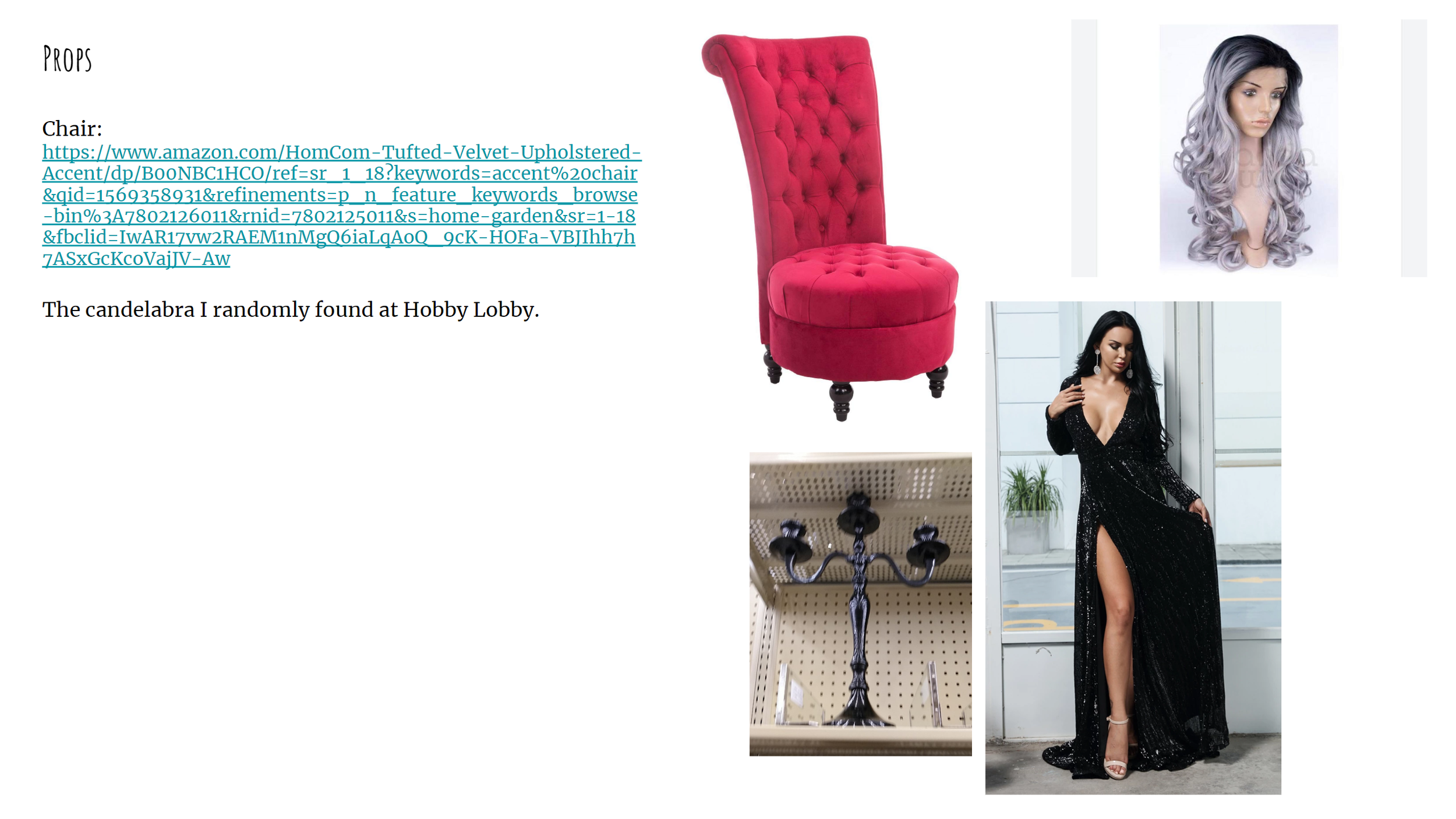  Props used for the Dark Elegance project. 