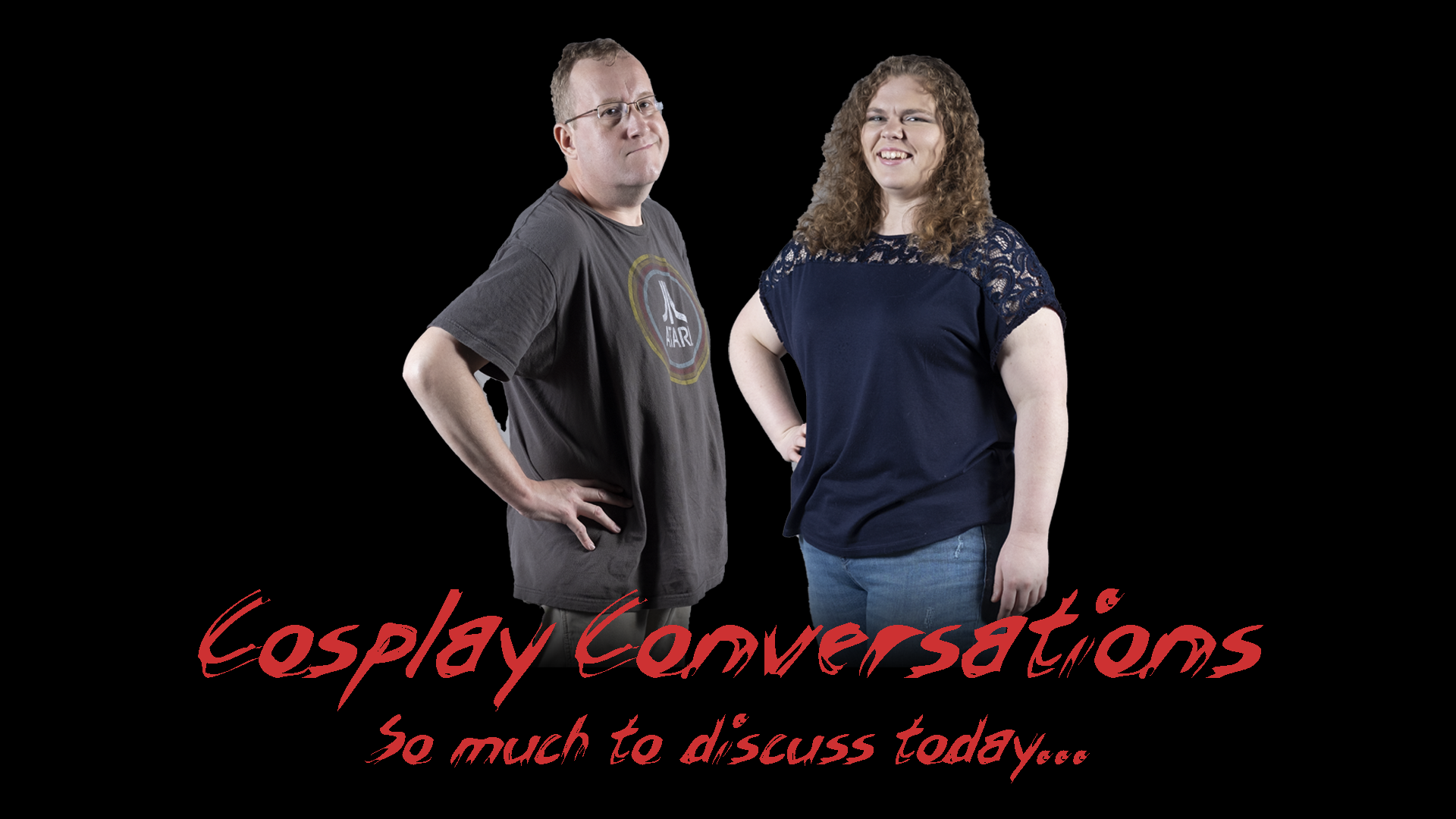 Cosplay Conversations - So much to discuss...