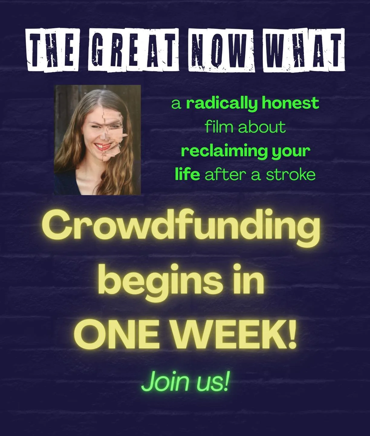 Our Crowdfunding campaign is almost here! In one week, The Great Now What will start its final fundraising push to complete post-production and share this important story with the world!

Keep an eye out for our Seed &amp; Spark campaign, starting Ma