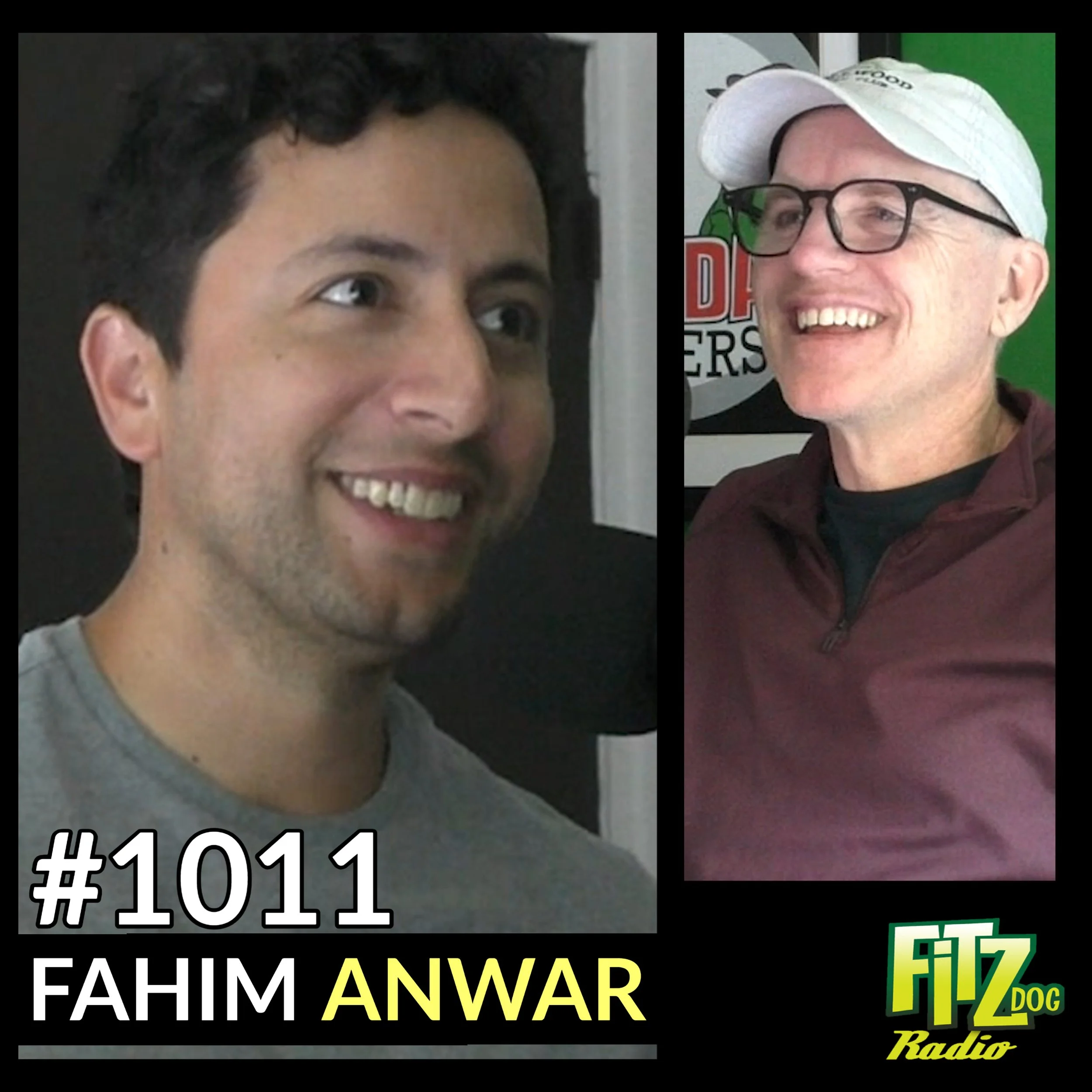 Fahim Anwar Episode 1011 Greg Fitzsimmons